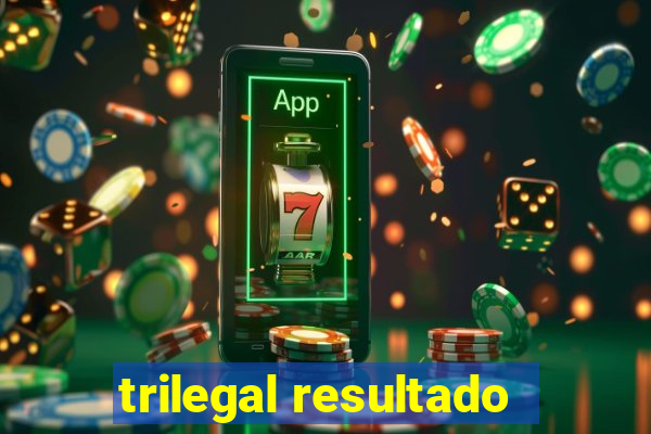 trilegal resultado